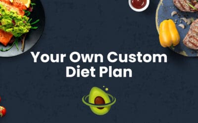 Your Own Custom Diet Plan